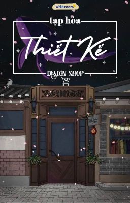 [MG Shop - Design] Tạp Hóa Thiết Kế 『CLOSED』