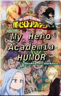 ~MHA/BNHA~ Humor