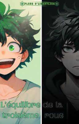 { MHA - KiriBakuDeku} L'équilibre de la troisième roue