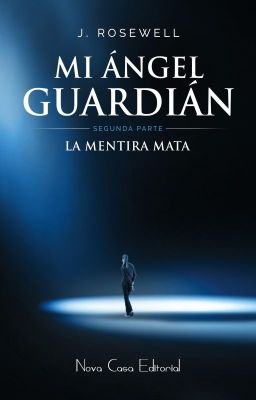 Mi Ángel Guardián II: La mentira mata