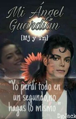 Mi Ángel Guardián |Michael Jackson y Tn|