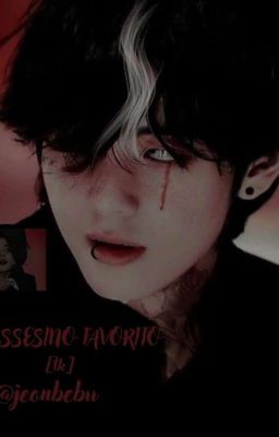 🔪MI ASSESSINO FAVORITO🔪[tk]