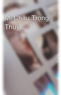 Mị Châu Trọng Thuỷ