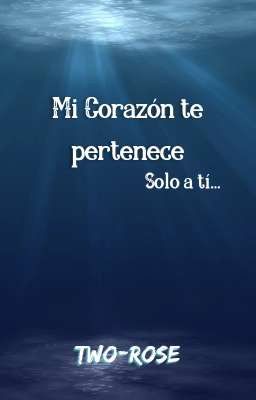 Mi corazón te pertenece 