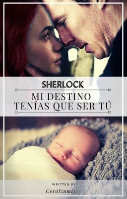 Mi Destino Tenías Que Ser Tú (Sherlock)