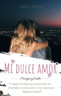 Mi Dulce Amor