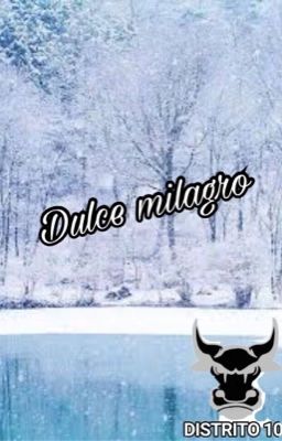 Mi dulce milagro