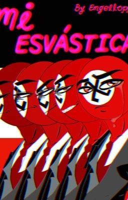 Mi esvástica: [LIBRO #1- TERMINADO]