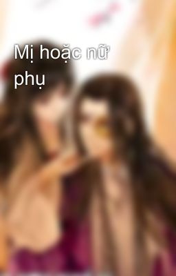 Mị hoặc nữ phụ