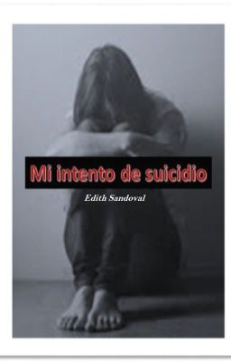 Mi intento de suicidio