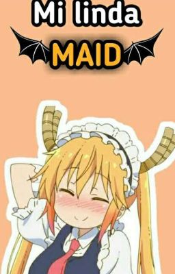 Mi Linda maid ( Tu x Tohru )