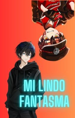 Mi Lindo Fantasma (Hanako-Kun x Male Reader)