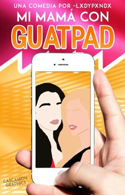 Mi Mamá Con 'Guatpad'