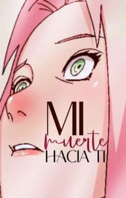 Mi muerte hacia ti | ShikaSaku