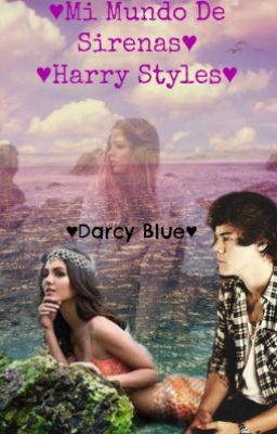 💜Mi Mundo De Sirenas: Harry Styles.💜