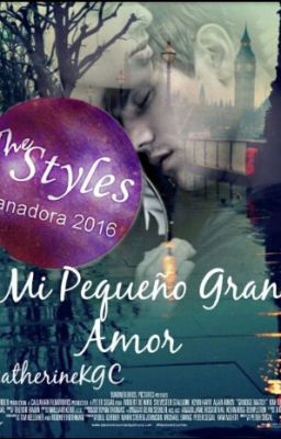 Mi pequeño gran amor. #PGP2016 #PremiosWABooks #CBL (Go Wattys 2016)