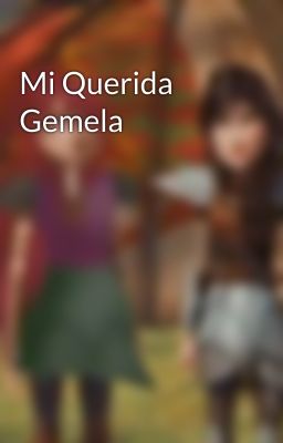 Mi Querida Gemela