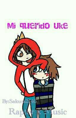 mi querido uke [Raptor x Music]