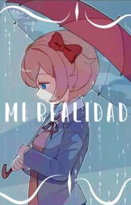 Mi realidad // Sayori sad