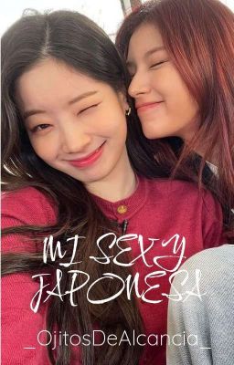 MI SEXY JAPONESA  // SAIDA [OS G!P]