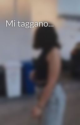 Mi taggano...