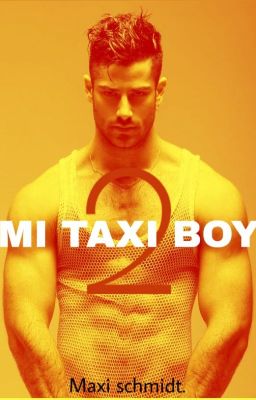 Mi TaxiBoy - Parte 2