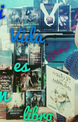 Mi vida es un libro (BEVG)