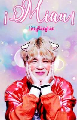 ¡Miau! 《》🐱《》[YoonMin]