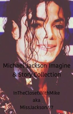 Michael Jackson Imagine & Story Collection