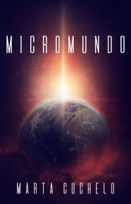 Micromundo ✔️ [microrrelato]