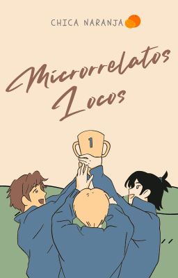 Microrrelatos Locos