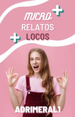 Microrrelatos locos 