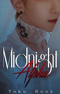 • Midnight Alpha • [JongSang]