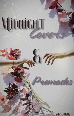 Midnight Covers & Premades ( OPEN )