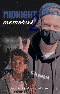 midnight memories II | L. S. AU