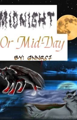 Midnight Or Mid-Day [HOLD]