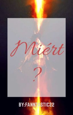 Miért? 