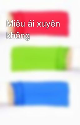 Miêu ái xuyên không