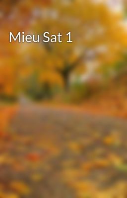 Mieu Sat 1