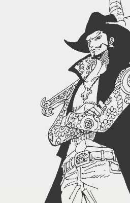 [ Mihawk x OC ] Sống cùng nhà với đệ nhất kiếm sĩ là loại cảm gì?