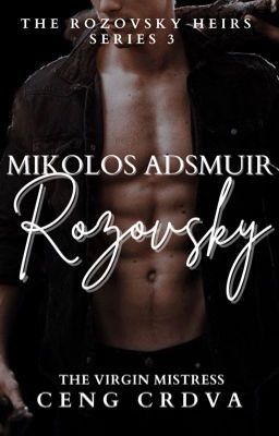 Mikolos Adsmuir Rozovsky [The Rozovsky Heirs 3]