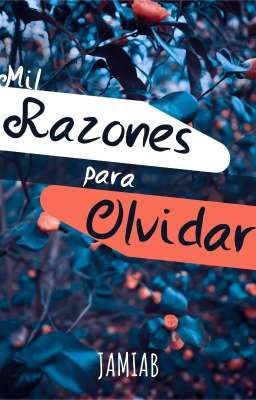 Mil Razones para Olvidar (Riren) 