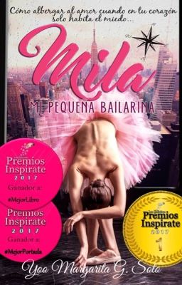 Mila, Mi Pequeña Bailarina  #PNovel