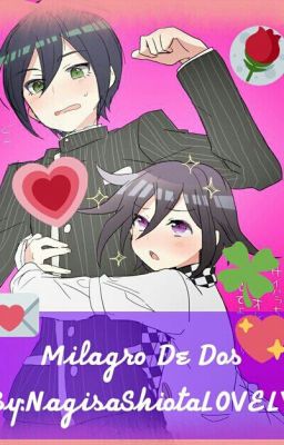 Milagro De Dos [Yaoi/BL] {Saiouma} (Danganronpa)