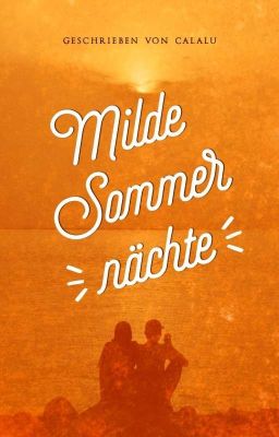 Milde Sommernächte  ✔ 