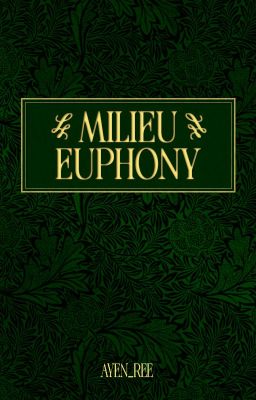 Milieu Euphony (In Act Series #2)