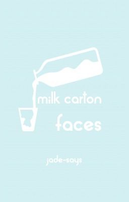 Milk-Carton Faces