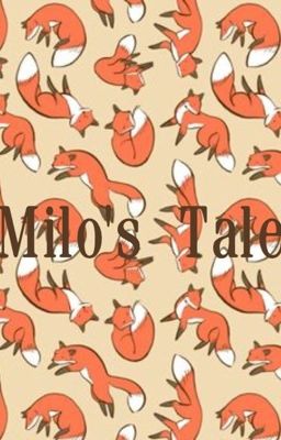 Milo's Tale
