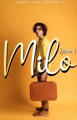 MILO | Saison 1