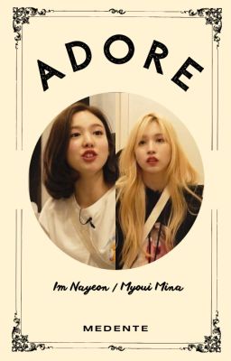 Minayeon | ADORE